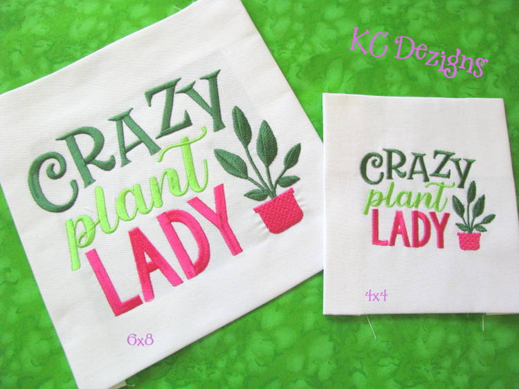 Crazy Plant Lady Embroidery Design